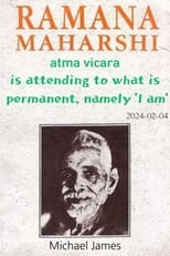 Poster for ātma vicāra is attending to what is permanent, namely ‘I am’