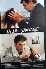 Poster for La loi sauvage