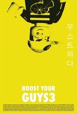 Boost Your Guys III