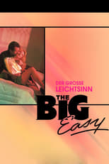The Big Easy - Der große Leichtsinn