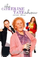 Poster for The Catherine Tate Show Season 3
