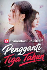 Pengganti Tiga Tahun poster