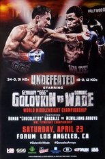 Poster for Gennady Golovkin vs. Dominic Wade 