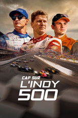 Cap sur l'Indy 500