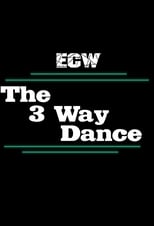 Poster for ECW 3-Way Dance