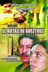 Vuelve el botas de avestruz poster