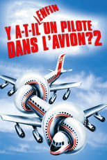 Y a-t-il enfin un pilote dans l'avion ? serie streaming