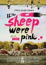 Poster for If the Sheep Were Pink