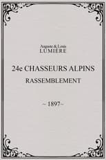 Poster for 24ème chasseurs alpins : rassemblement
