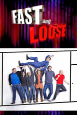 Poster for Fast and Loose Season 1