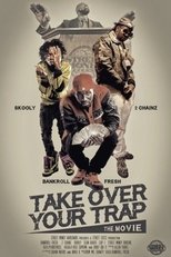 Poster for Take Over Your Trap