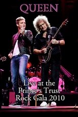 Queen: Live at the Prince's Trust Rock Gala 2010 poster movie
