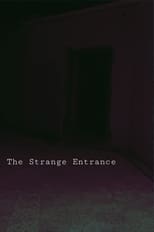 Poster di The Strange Entrance