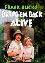 Poster for Bring 'Em Back Alive Season 1