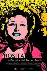 Poster for Rosita, The Favorite of The Third Reich 