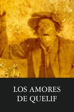 Poster for Los amores de Quelif 