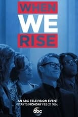 Poster for When We Rise: The People Behind The Story