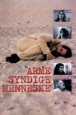 Poster for Arme, syndige menneske