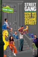 Poster for Street Gang: How We Got to Sesame Street 