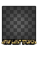 Poster for Any Last Words 