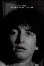 Why Are You Afraid of the Dark? (2024)