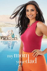 My Mom, Your Dad poster