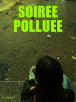 Soirée Polluée poster