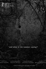 Poster for And What Is the Summer Saying