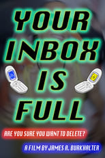 Poster di Your Inbox Is Full