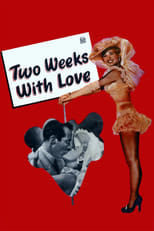 Poster for Two Weeks with Love