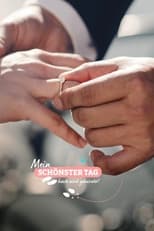 Mein schönster Tag – Heute wird geheiratet! poster