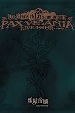 Poster for Yousei Teikoku - 15th Anniversary PAX VESANIA LIVE TOUR 