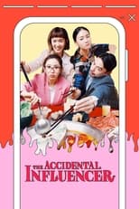Poster for The Accidental Influencer Season 1