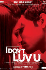 Poster for I Don't Luv U