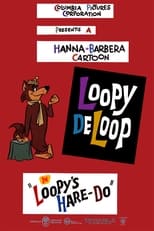 Poster for Loopy's Hare-do