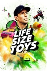 Poster for Life Size Toys