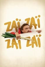 Poster for Zaï Zaï Zaï Zaï 