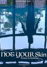 Poster for Not Your Skin