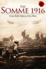 The Somme 1916: From Both Sides of the Wire