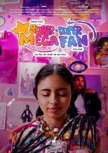 Super duper mega fan main poster
