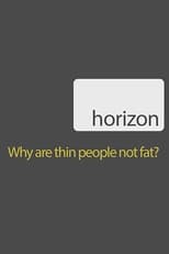 Poster for Why Are Thin People Not Fat? 