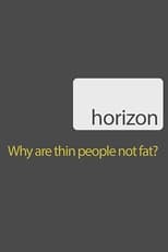 Poster for Why Are Thin People Not Fat?