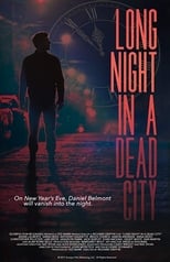 Long Night in a Dead City (2017)