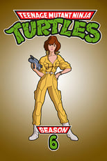 Poster for Teenage Mutant Ninja Turtles Season 6