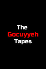 Poster for The Gocuyyeh Tapes 