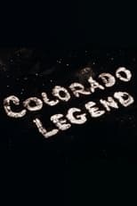 Poster for Colorado Legend
