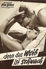 Poster for Denn das Weib ist schwach