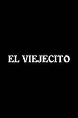 Poster for El viejecito 