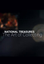 National Treasures: The Art of Collecting poster