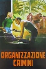 Poster di Organizzazione crimini